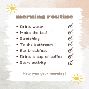 Morning Checklist